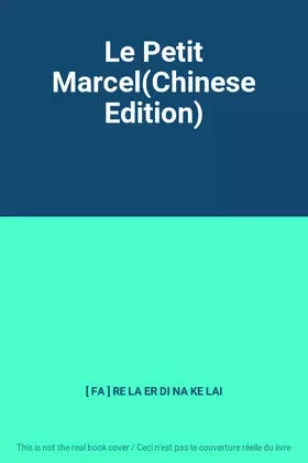 Couverture du produit · Le Petit Marcel(Chinese Edition)