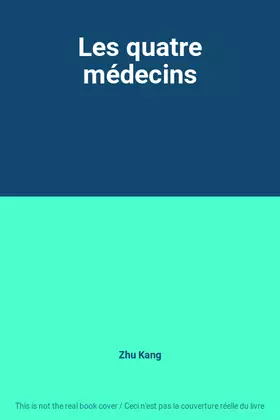 Couverture du produit · Les quatre médecins