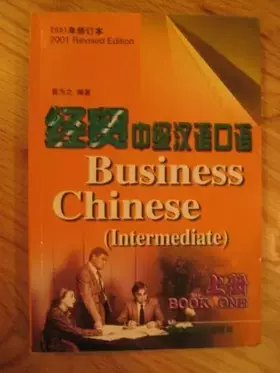 Couverture du produit · Business Chinese: Intermediate