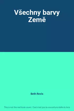 Couverture du produit · Všechny barvy Země