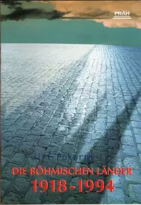 Couverture du produit · Die Böhmischen Länder 1918-1994