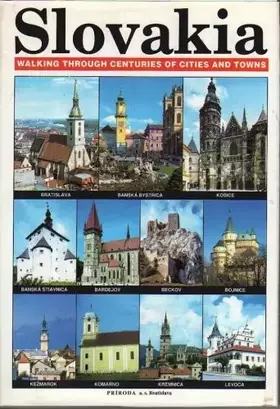 Couverture du produit · Slovakia - Walking Through Centuries of Cities and Towns