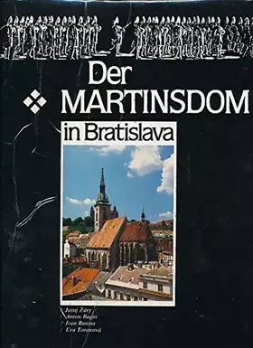 Couverture du produit · Der Martinsdom in Bratislava.