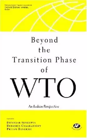 Couverture du produit · Beyond the Transition Phase of WTO: An Indian Perspective on Emerging Issues