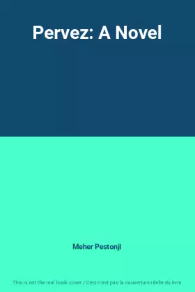 Couverture du produit · Pervez: A Novel