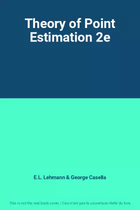 Couverture du produit · Theory of Point Estimation 2e