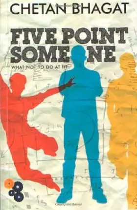 Couverture du produit · Five Point Someone: What Not to Do at IIT