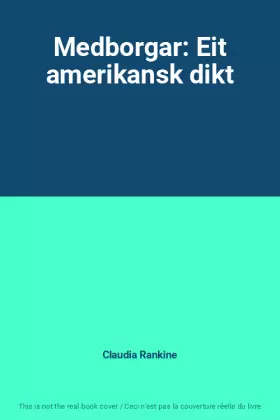 Couverture du produit · Medborgar: Eit amerikansk dikt