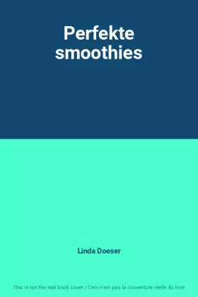 Couverture du produit · Perfekte smoothies