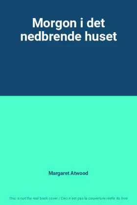 Couverture du produit · Morgon i det nedbrende huset