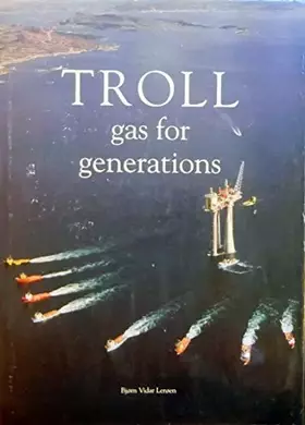 Couverture du produit · Troll: Gas for generations