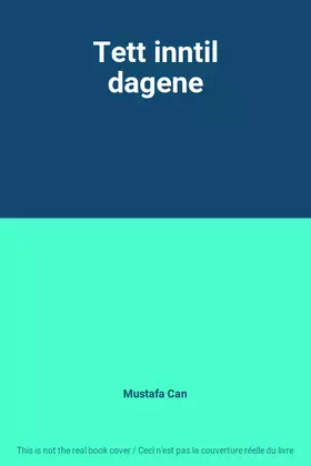 Couverture du produit · Tett inntil dagene