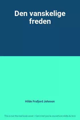 Couverture du produit · Den vanskelige freden