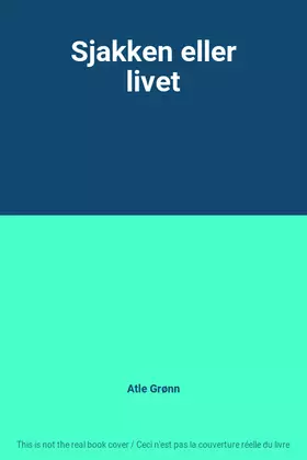 Couverture du produit · Sjakken eller livet
