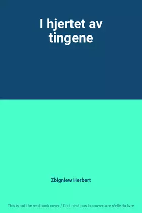 Couverture du produit · I hjertet av tingene