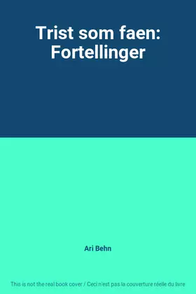 Couverture du produit · Trist som faen: Fortellinger
