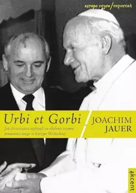 Couverture du produit · Urbi et Gorbi