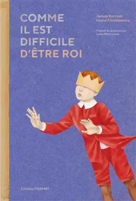 Couverture du produit · Comme il est difficile d'être roi