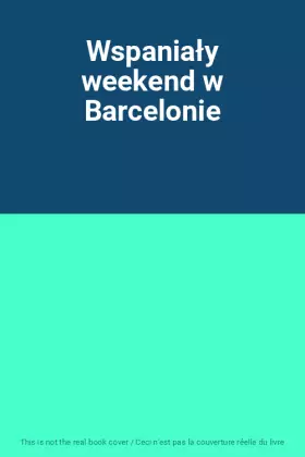Couverture du produit · Wspaniały weekend w Barcelonie