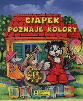 Couverture du produit · Ciapek poznaje kolory
