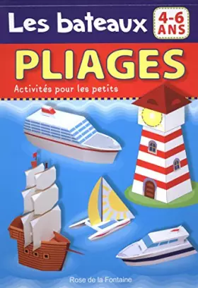 Couverture du produit · Les bateaux: Pliages 4-6 ans