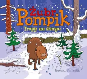 Couverture du produit · Zubr Pompik Tropy na sniegu (Polish Edition)