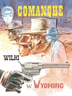 Hermann Huppen - Comanche 3 Wilki w Wyoming