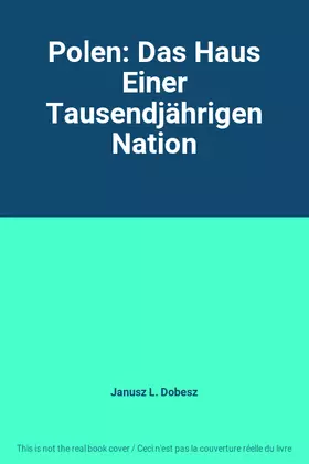 Couverture du produit · Polen: Das Haus Einer Tausendjährigen Nation