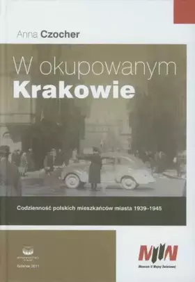 Couverture du produit · W okupowanym Krakowie