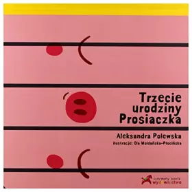 Couverture du produit · Trzecie urodziny prosiaczka