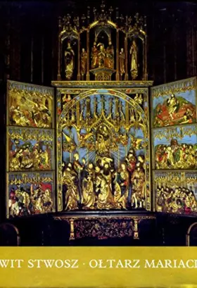 Couverture du produit · Wit stwosz. oltarz krakowski.