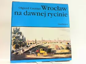Couverture du produit · wrocaw_na_dawnej_rycinie