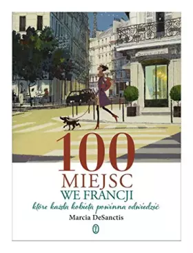 Couverture du produit · 100 miejsc we Francji