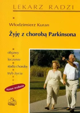 Couverture du produit · Zyje z choroba Parkinsona (Polish Edition)