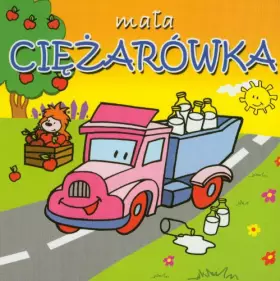 Couverture du produit · Mała ciężarówka