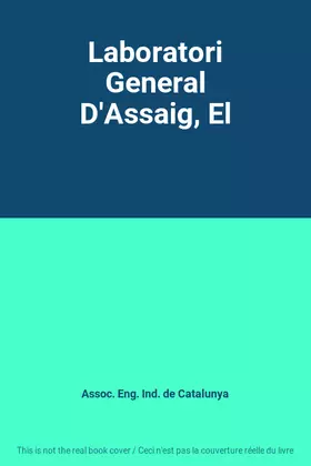 Couverture du produit · Laboratori General D'Assaig, El