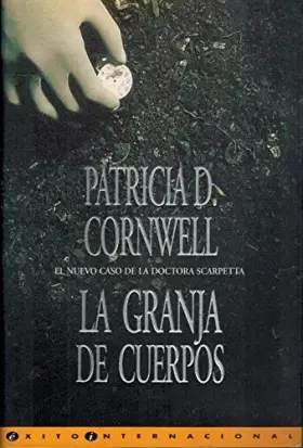 Couverture du produit · La granja de cuerpos