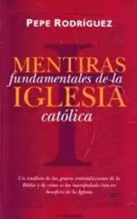 Couverture du produit · Mentiras fundamentales de la iglesia