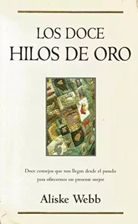 Couverture du produit · Los doce hilos de oro (bolsillo)