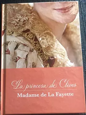 Couverture du produit · La princesa de Clèves
