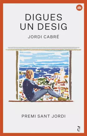 Couverture du produit · Digues un desig: Premi Sant Jordi