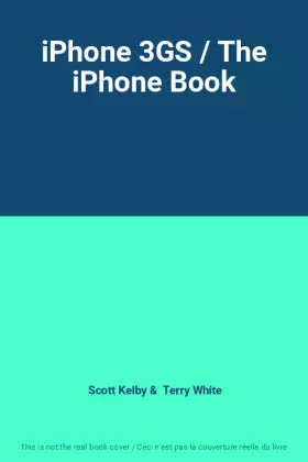 Couverture du produit · iPhone 3GS / The iPhone Book