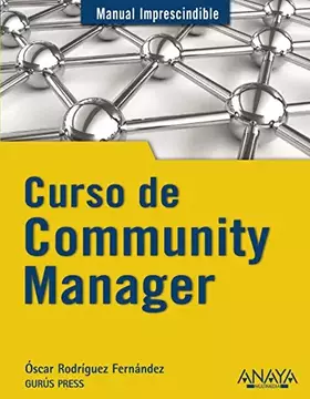 Couverture du produit · Curso de Community Manager (Manuales Imprescindibles)
