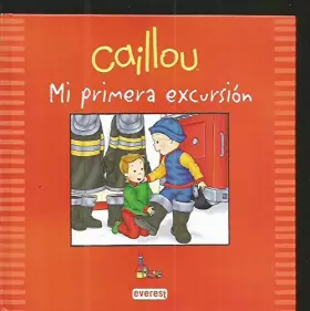 Couverture du produit · CAILLOU. MI PRIMERA EXCURSION