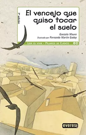 Couverture du produit · El vencejo que quiso tocar el suelo
