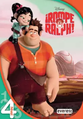 Couverture du produit · Rompe Ralph. Lectura Nivel 4