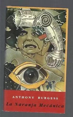 Couverture du produit · La naranja mecanica