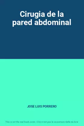 Couverture du produit · Cirugia de la pared abdominal