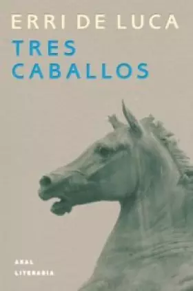 Couverture du produit · Tres caballos