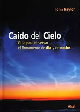 Couverture du produit · Caído del cielo: 16 (Astronomía)